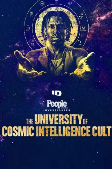Постер до фильму"People Magazine Investigates: The Cosmic Intelligence Cult" #1196318