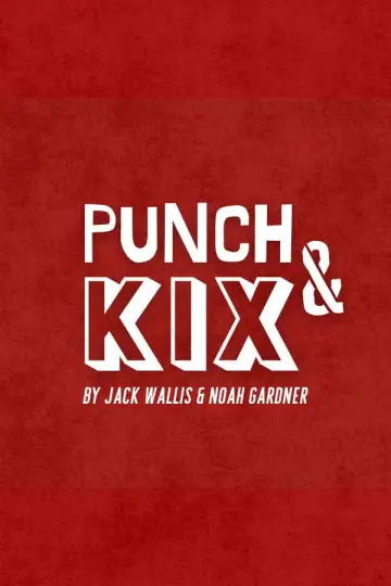 Постер до фильму"Punch & Kix" #1144595