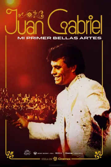 Постер до фільму "Juan Gabriel: Mi Primer Bellas Artes" #1582670