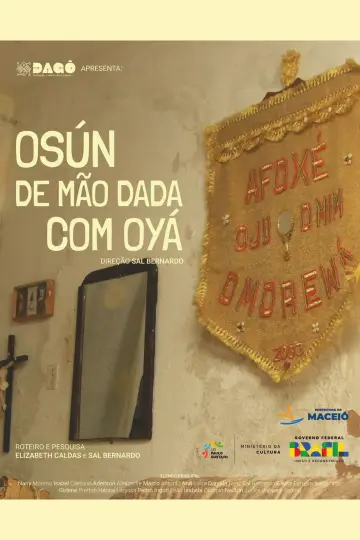 Постер до фильму"Osún de Mão Dada com Oyá" #1155057