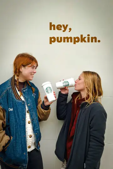 hey, pumpkin. постер