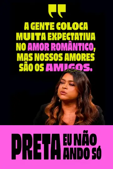 Постер до фильму"Preta - Eu Não Ando Só" #1166298