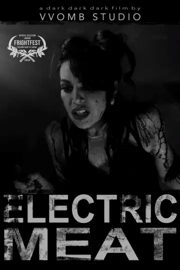 Постер до фильму"Electric Meat" #1168187