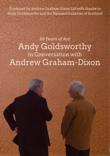 Постер до фільму "Andy Goldsworthy in Conversation with Andrew Graham-Dixon" #1349679