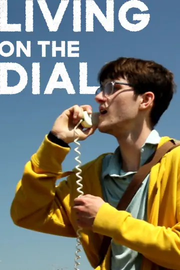Постер до фільму "Living on the Dial" #1571067