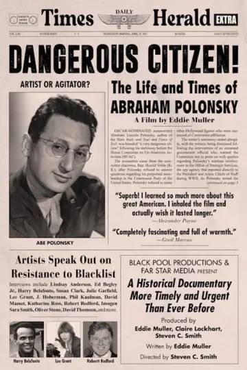 Dangerous Citizen: The Life and Times of Abraham Polonsky постер