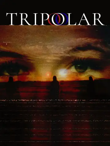 Постер до фильму"Tripolar" #1166174