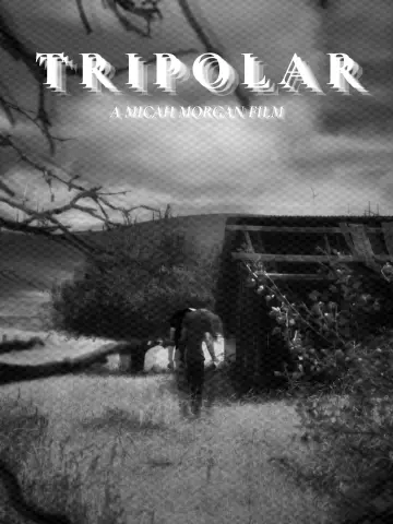 Постер до фильму"Tripolar" #1196376