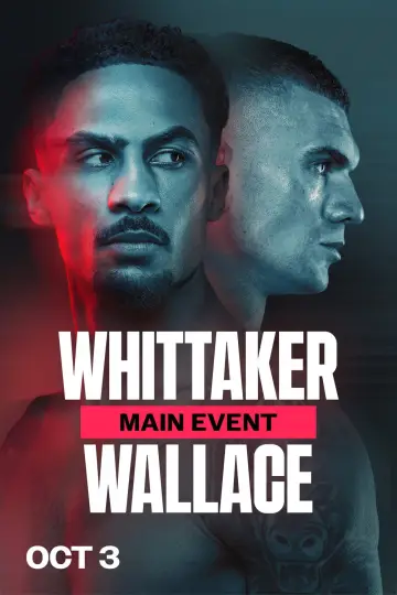 Постер до фільму "Ben Whittaker vs. Conor Wallace" #1820888