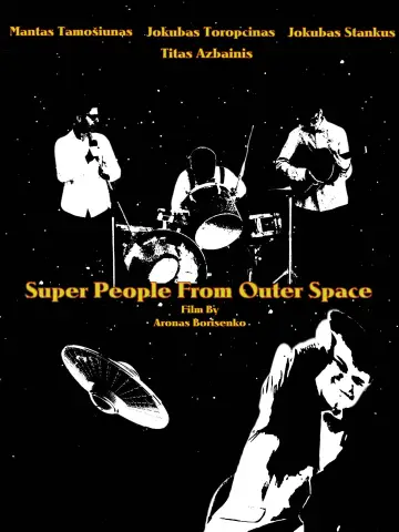 Постер до фильму"Super People From Outer Space" #1171499