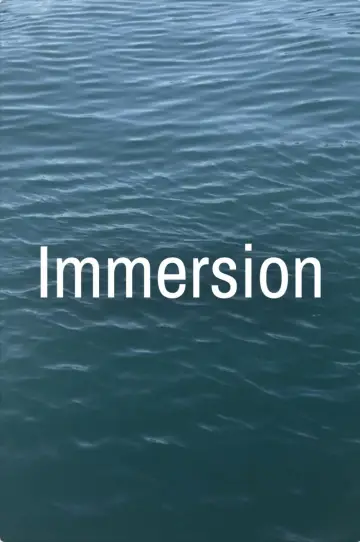 Immersion постер