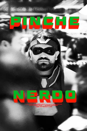 Постер до фильму"Pinche Nerdo" #1169470