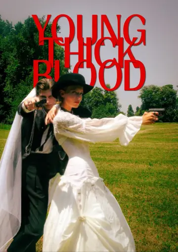 Постер до фильму"Young, Thick Blood" #1169472