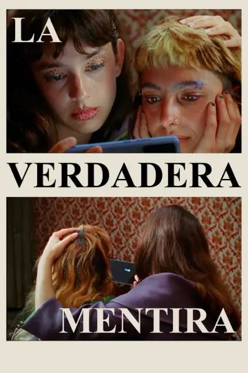 Постер до фильму"LA VERDADERA MENTIRA" #1169555