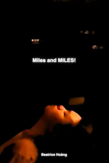 Постер до фильму"Miles and MILES!" #1169565