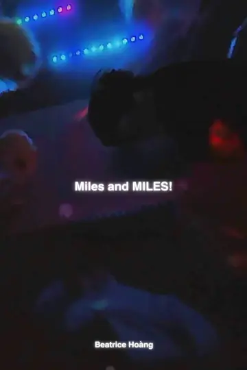 Постер до фильму"Miles and MILES!" #1169567