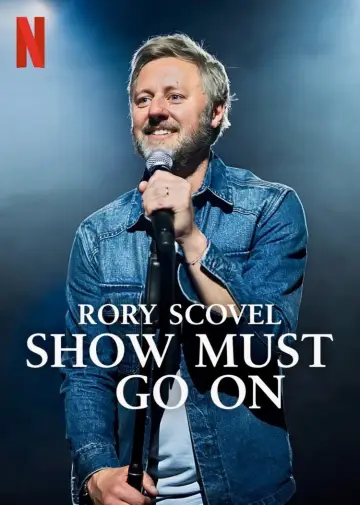 Rory Scovel: Show Must Go On постер