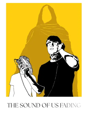 Постер до фильму"The Sound of Us Fading" #1190227