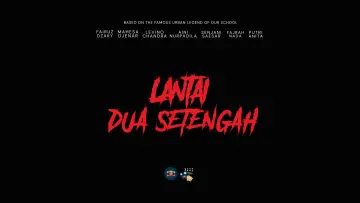 Задник до фильму"Lantai Dua Setengah" #1177425