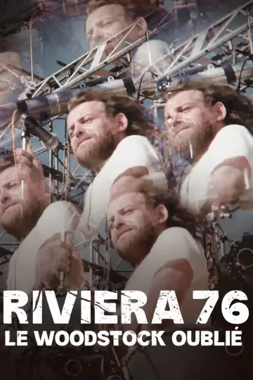 Riviera 76, le Woodstock oublié постер