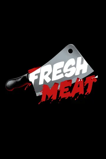 Постер до фільму "Fresh Meat" #1793019