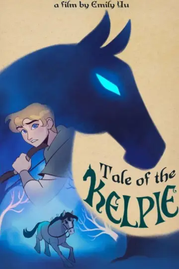 Постер до фильму"Tale of the Kelpie" #1177177