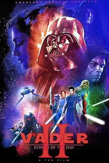Постер до фильму"Vader Episode II: Echoes of the Jedi" #1196223