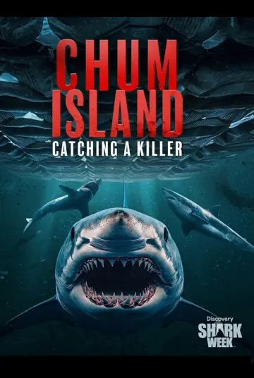 Постер до фильму"Chum Island: Catching a Killer" #1187491