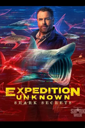 Постер до фильму"Expedition Unknown: Shark Secrets" #1187440
