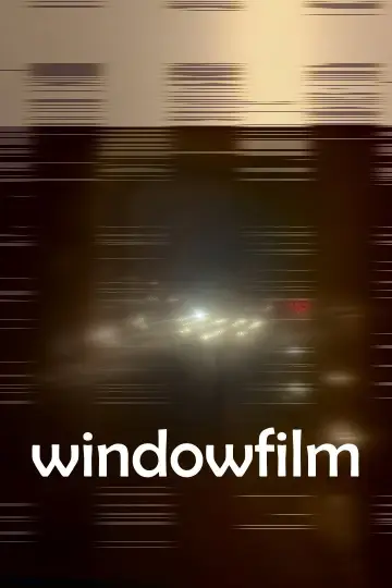 Постер до фильму"windowfilm" #1187622