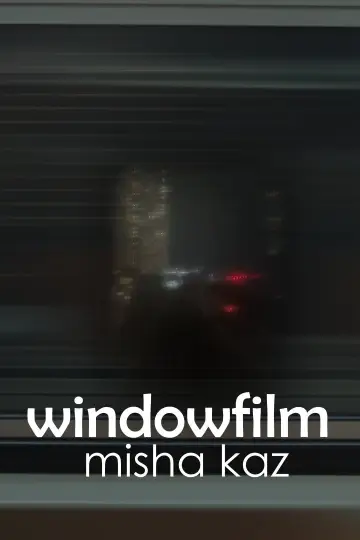 Постер до фильму"windowfilm" #1187624
