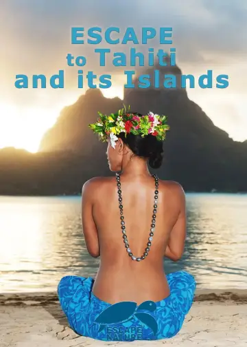 Постер до фильму"Escape to Tahiti and Her Islands" #1194916