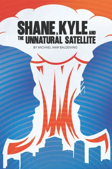 Shane, Kyle, and the Unnatural Satellite постер