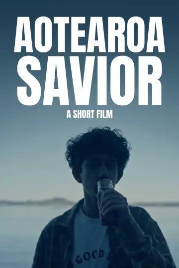 Постер до фильму"Aotearoa Savior" #1196364