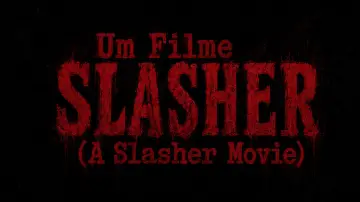 Задник до фильму"Um Filme Slasher (A Slasher Movie)" #1196308