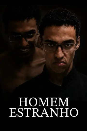 Постер до фильму"Homem Estranho" #1196446