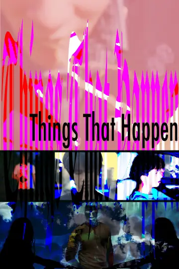 Things That Happen постер
