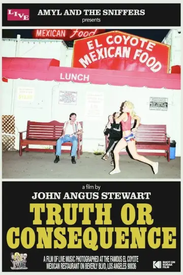 Amyl and the Sniffers Present: Truth or Consequence постер