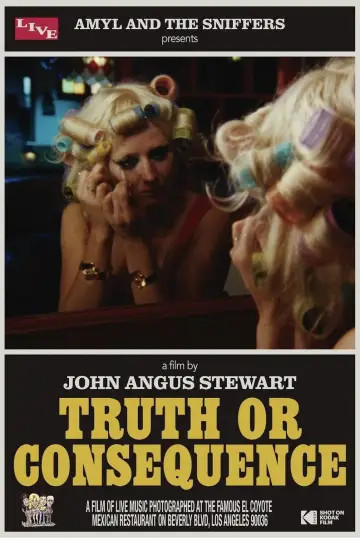 Постер до фільму "Amyl and the Sniffers Present: Truth Or Consequence" #1575515
