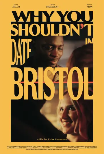 Why You Shouldn't Date In Bristol постер