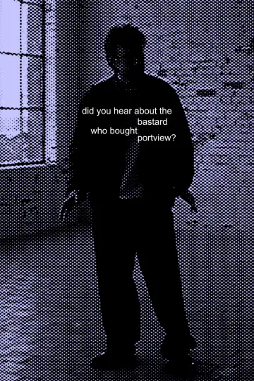 Did you hear about the bastard who bought Portview? постер