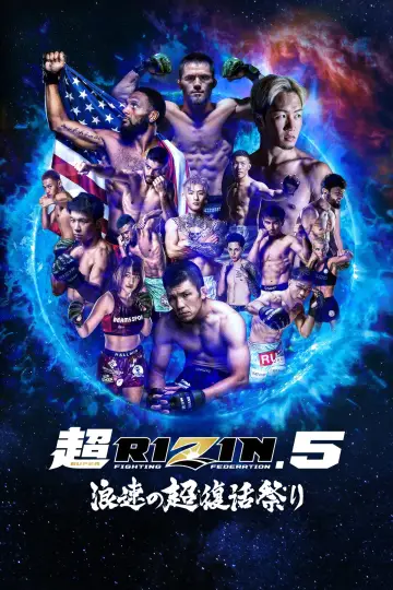 Постер до фільму "ANGEL CHAMPAGNE presents 超RIZIN.5 浪速の超復活祭" #1641995