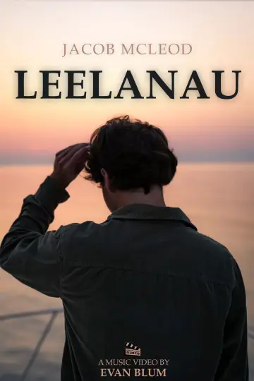 Постер до фільму "Jacob McLeod: Leelanau" #1629676