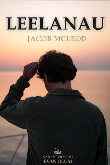 Постер до фільму "Jacob McLeod: Leelanau" #1629677