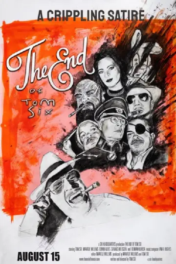 The End of Tom Six постер