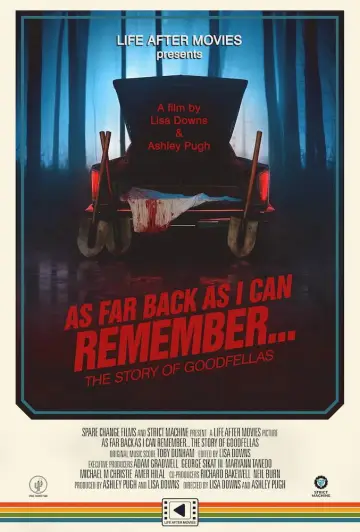 As Far Back As I Can Remember... The Story of Goodfellas постер