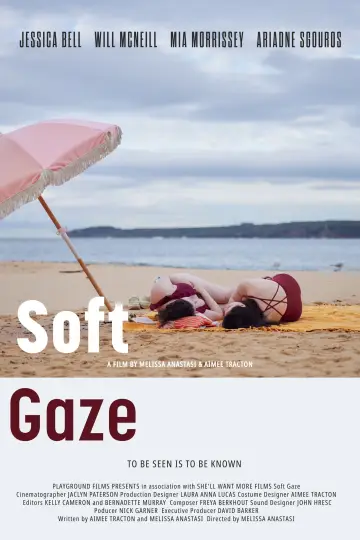 Soft Gaze постер