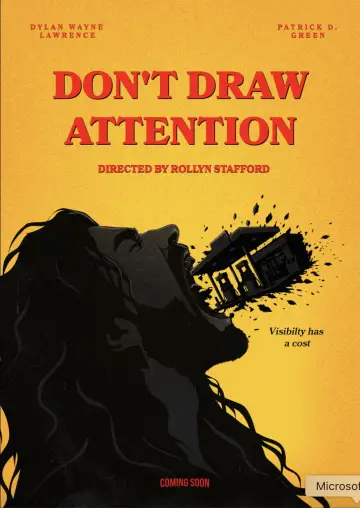 Постер до фільму "Don’t Draw Attention" #1572518