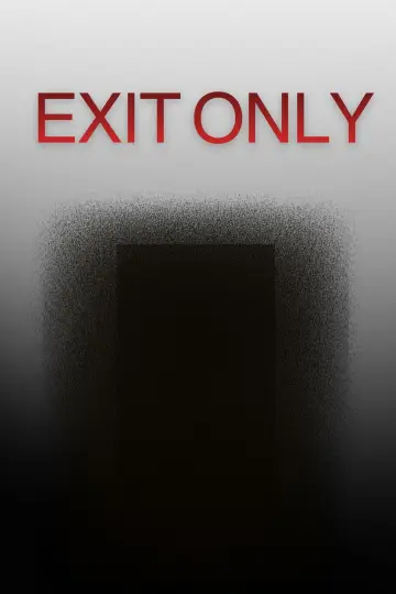 Постер до фільму "Exit Only" #1225421