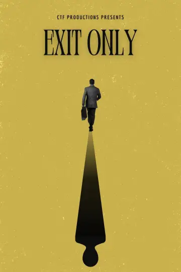 Постер до фільму "Exit Only" #1225426